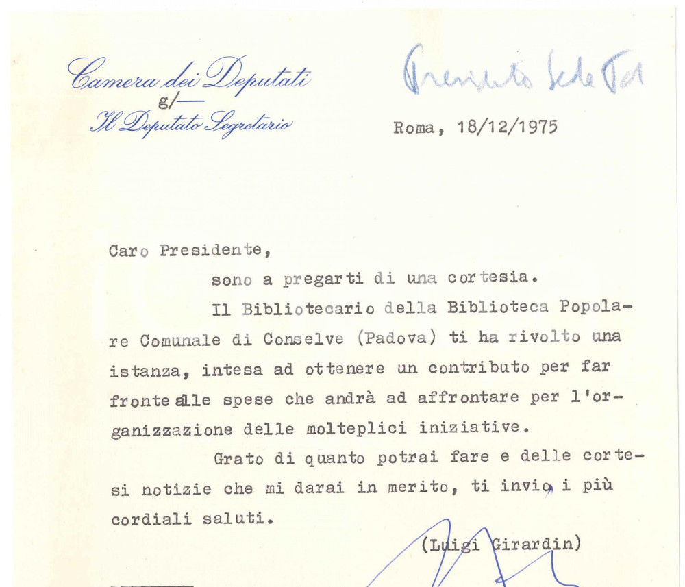 Autografo originale 1975 ROMA Lettera on. Luigi GIRARDIN per un contributo  Autografo 1