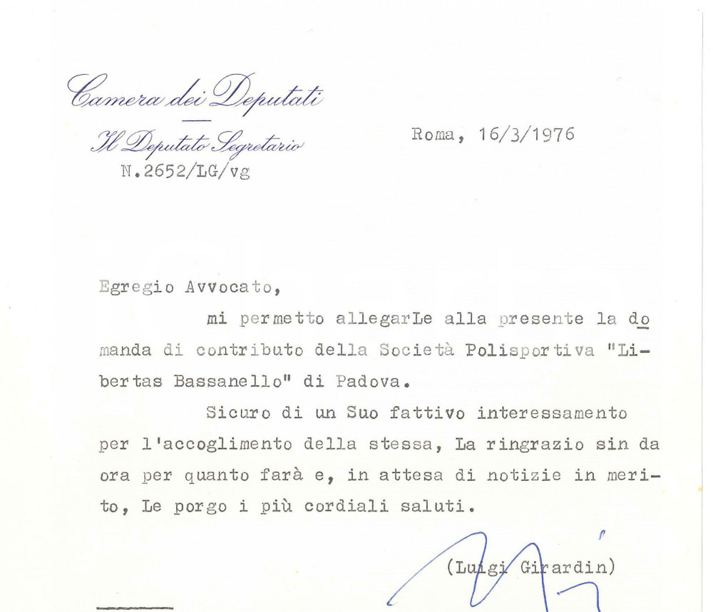 Autografo originale 1976 ROMA Lettera on. Luigi GIRARDIN pro Polisportiva di Padova Autografo 1
