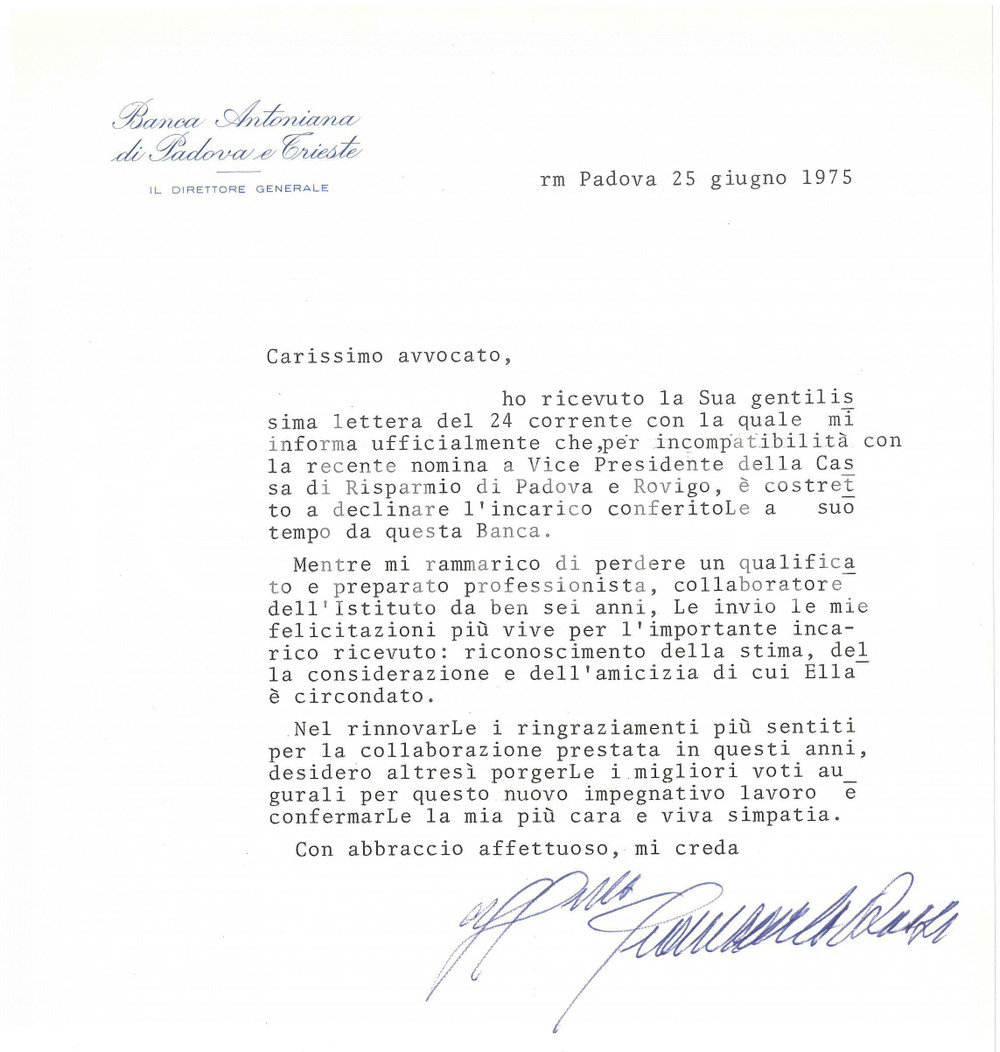 1975 PADOVA Banca ANTONIANA - Lettera Giancarlo ROSSI Direttore *AUTOGRAFO Lettera dattiloscritta con firma autografa, su carta intestata, relativa alla rinuncia all'incarico da parte del vicepresidente.PAGINE: 1  FAIR/discreto piegature d'epoca  originale e autentica 1