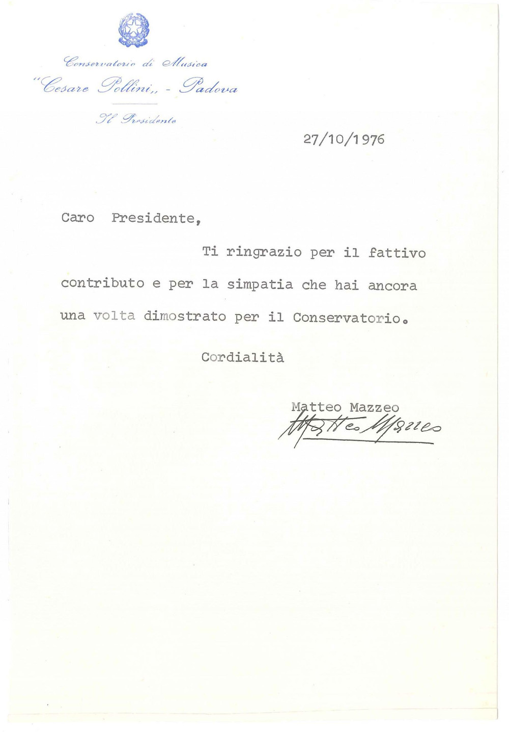 Autografo originale 1976 PADOVA Conservatorio  Lettera Matteo MAZZEO Presidente AUTOGRAFO 1