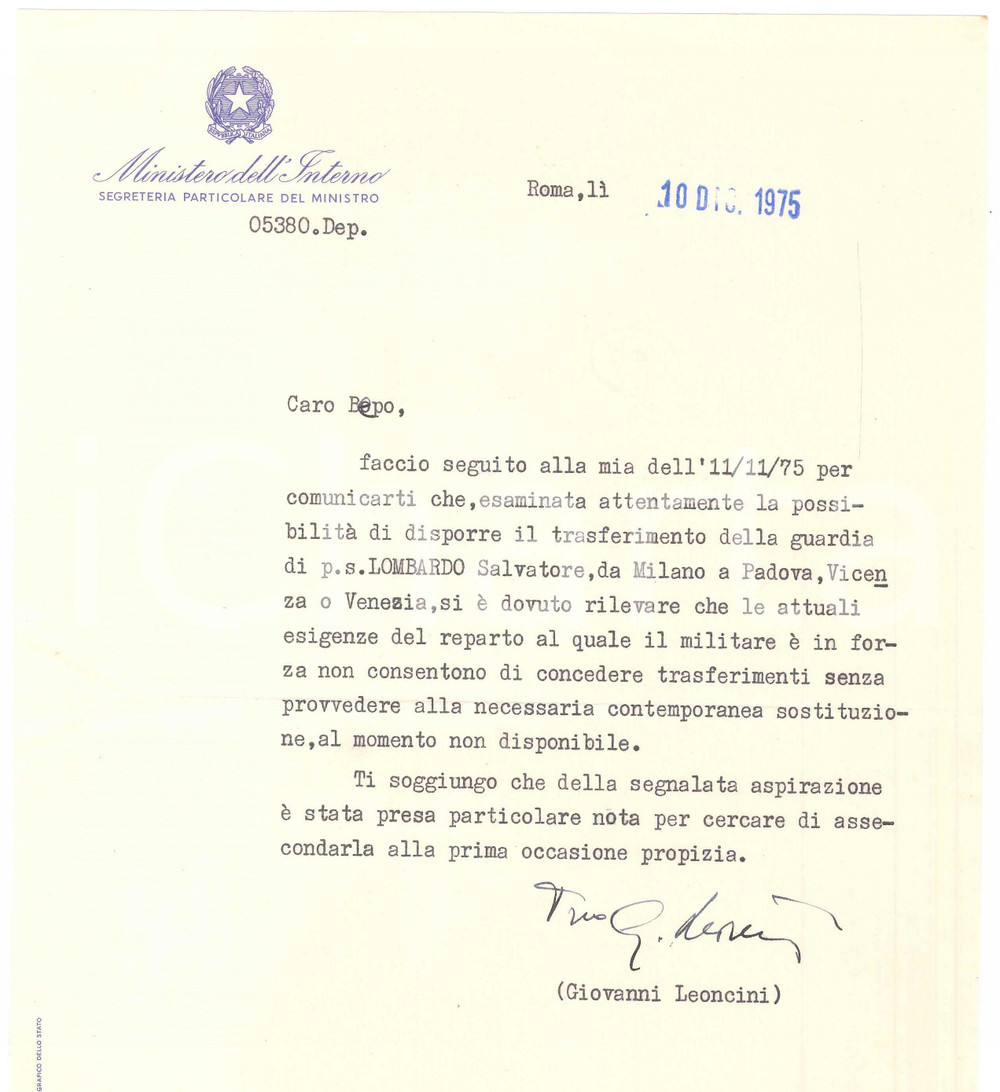 Autografo originale 1975 ROMA MINISTERO DELL INTERNO Giovanni LEONCINI su trasferimento  Autografo 1