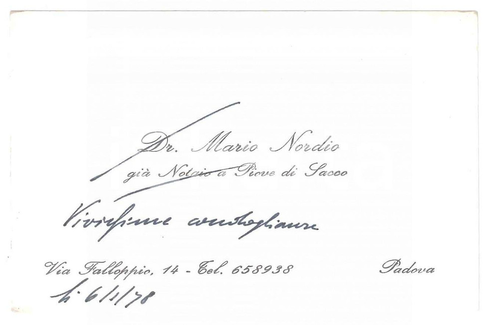 Autografo originale 1978 PADOVA Mario NORDIO Notaio a PIOVE DI SACCO  Biglietto autografo 1