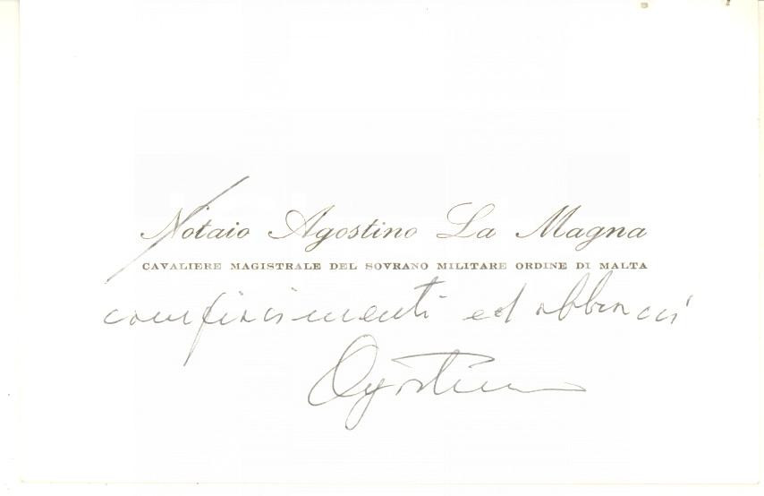 Autografo originale 1970 ca PADOVA Notaio Agostino LA MAGNA Ordine di Malta  Biglietto autografo 1