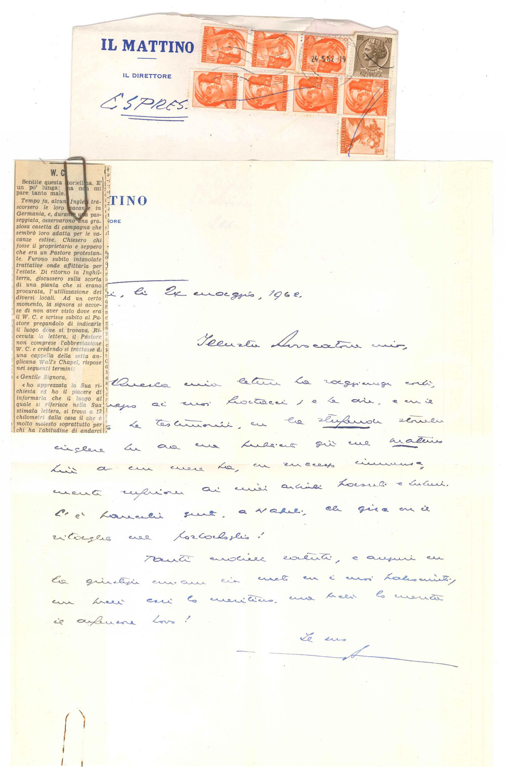 1962 NAPOLI IL MATTINO Direttore Giovanni ANSALDO - Lettera ritaglio AUTOGRAFO Lettera interamente autografa, su carta intestata, di contenuto personale.Allegato trafiletto di giornale.Busta viaggiata.PAGINE: 1 FAIR/discreto piegature d'epoca; tracce di ruggine  originale e autentica 1
