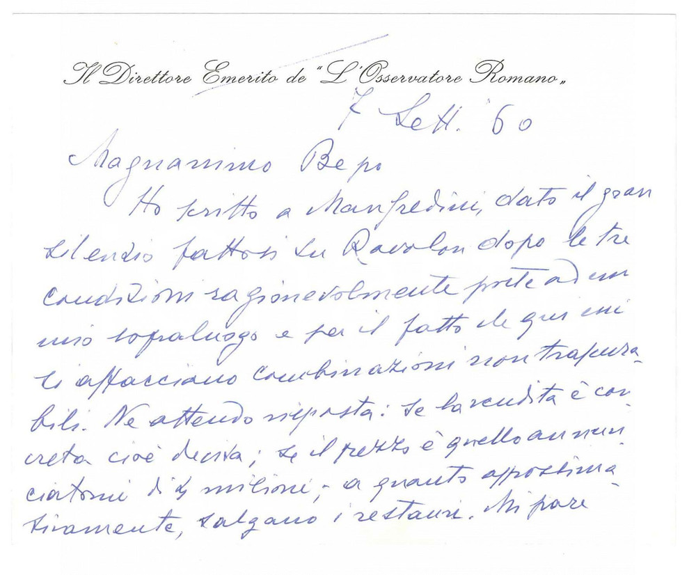 1960 ROMA L'OSSERVATORE ROMANO Biglietto Giuseppe DALLA TORRE ^Autografo (8) Biglietto autografo del giornalista Giuseppe Dalla Torre, all'epoca direttore emerito dell' "Osservatore Romano", di contenuto personale.Su due facciate. GOOD/buono   originale e autentica 1