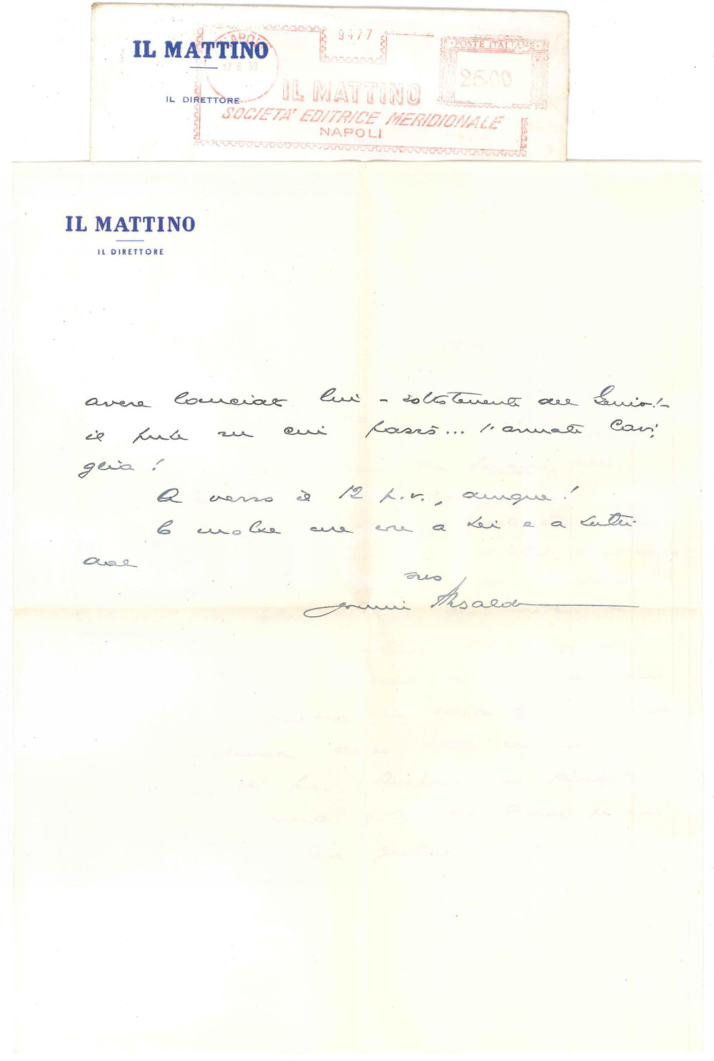 Autografo originale 1959 NAPOLI IL MATTINO Direttore Giovanni ANSALDO  Lettera a un amico AUTOGRAFO 1