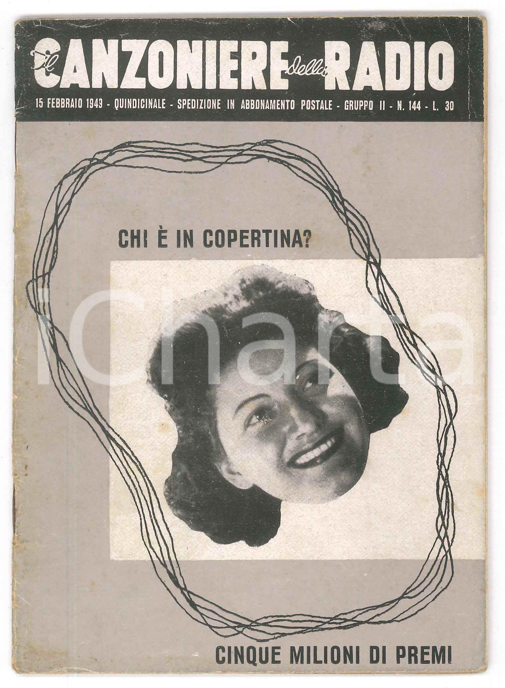 Febbraio 1949 IL CANZONIERE DELLA RADIO Il Re del Portogallo - Rivista n. 144 Rivista originale d'epoca.PAGINE: 33 POOR/danneggiato piegature e danni da umiditÃ  alla copertina; ingiallimenti ; la pagina 5 Ã¨ stata tagliata per metÃ  Formato: 12x17 cm originale e autentica 1