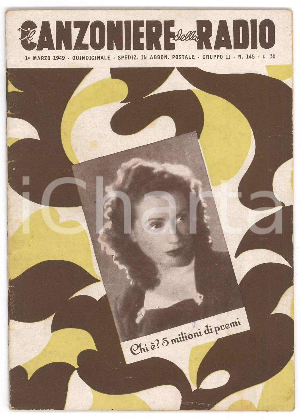 Giornale, rivista storica Marzo 1949 IL CANZONIERE DELLA RADIO Nilla Pizzi  Rivista n. 145 1