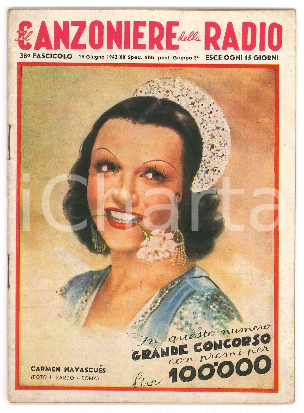 Giornale, rivista storica Giugno 1942 IL CANZONIERE DELLA RADIO Carmen NavascuÃ©s  Rivista n. 38 1