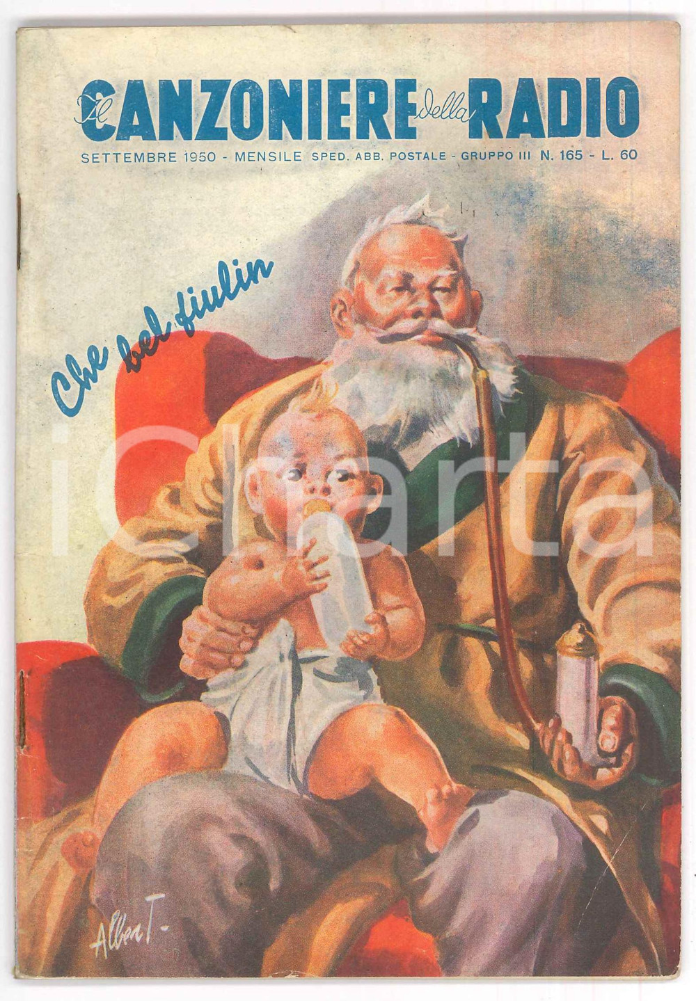 Giornale, rivista storica Settembre 1950 IL CANZONIERE DELLA RADIO Che bel fiulin!  Rivista n. 165 1