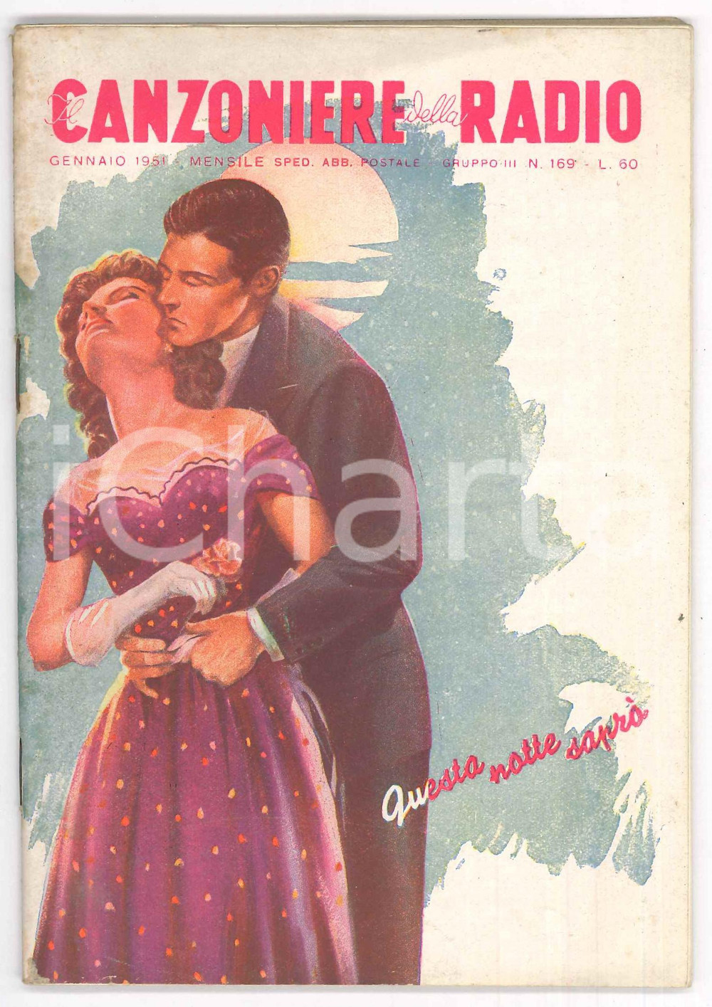 Giornale, rivista storica Gennaio 1951 IL CANZONIERE DELLA RADIO Questa notte saprÃ²  Rivista n. 169 1