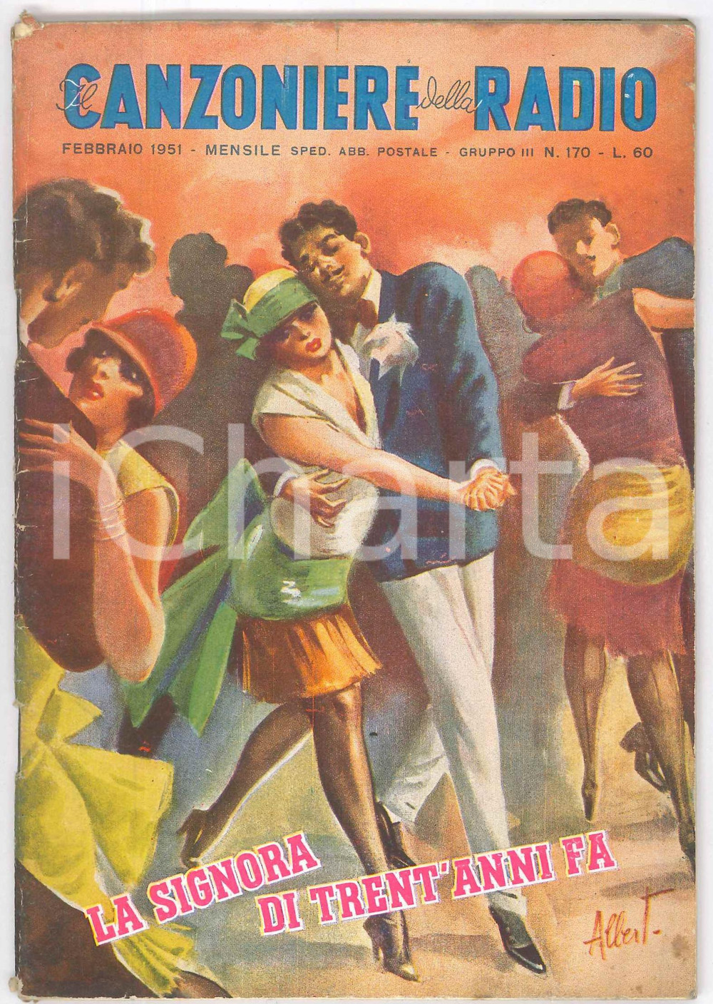 Giornale, rivista storica 1951 IL CANZONIERE DELLA RADIO La signora di trent anni fa  Rivista n. 170 1