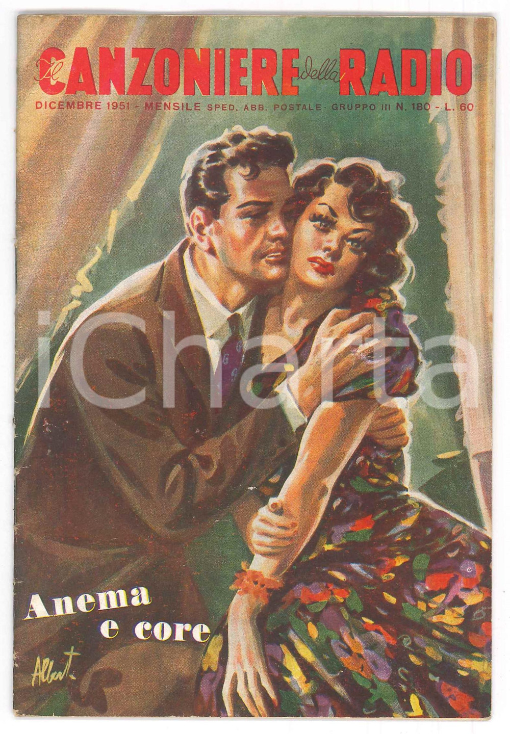Giornale, rivista storica Dicembre 1951 IL CANZONIERE DELLA RADIO Anema e core  Rivista n. 180 1