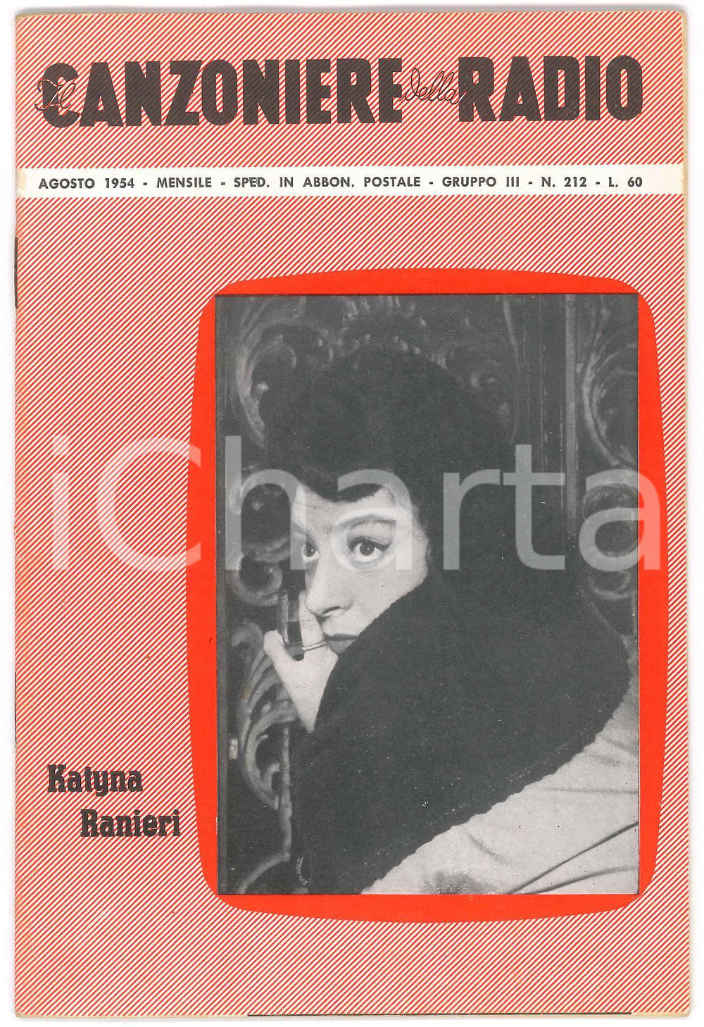 Giornale, rivista storica Agosto 1954 IL CANZONIERE DELLA RADIO Katyna Ranieri  Rivista n. 212 1