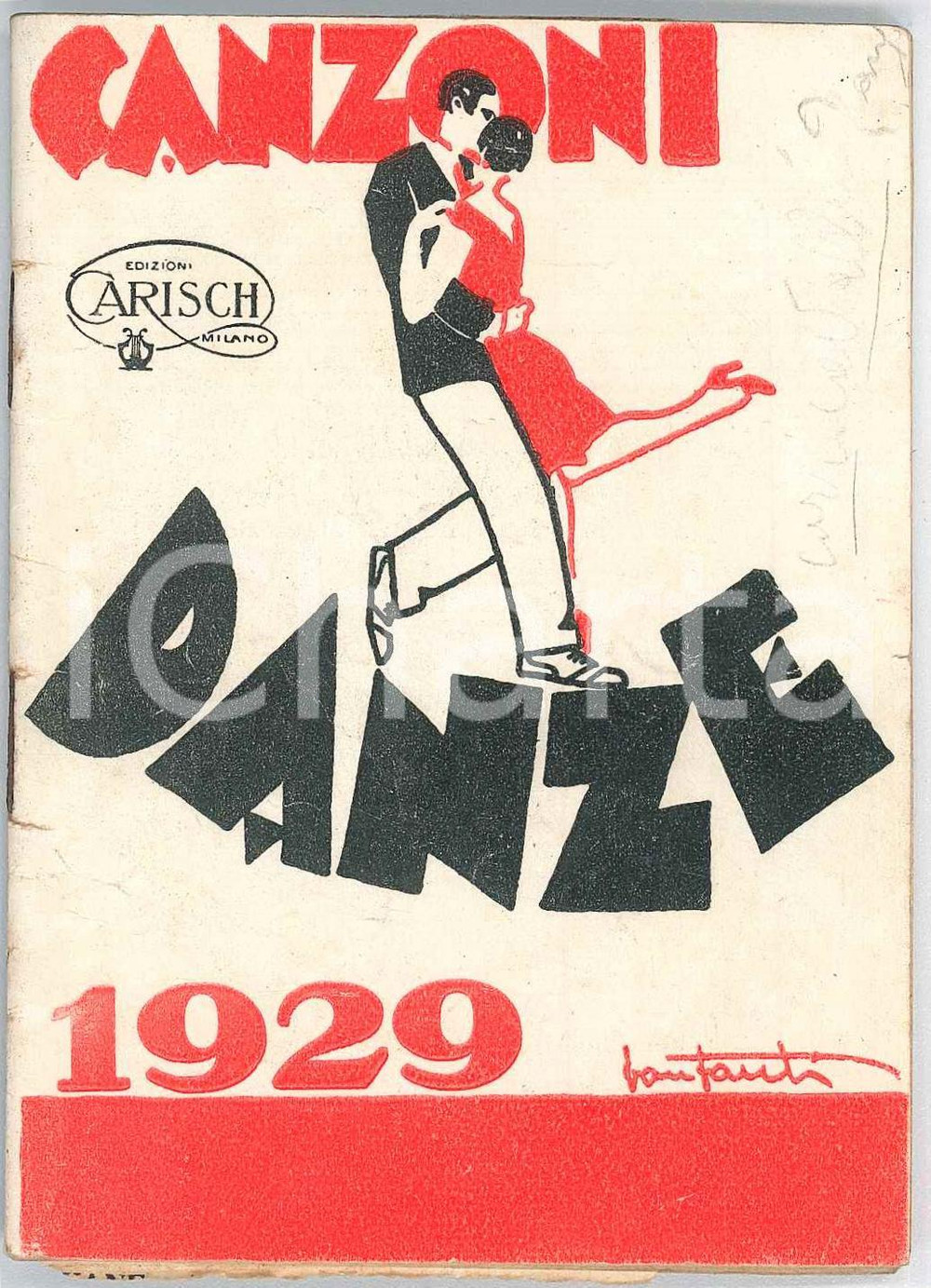 Giornale, rivista storica 1929 DANZE E CANZONI  CosÃ¬ Ã¨ la vita  Opuscolo CARISCH Ill. BONFANTI 1