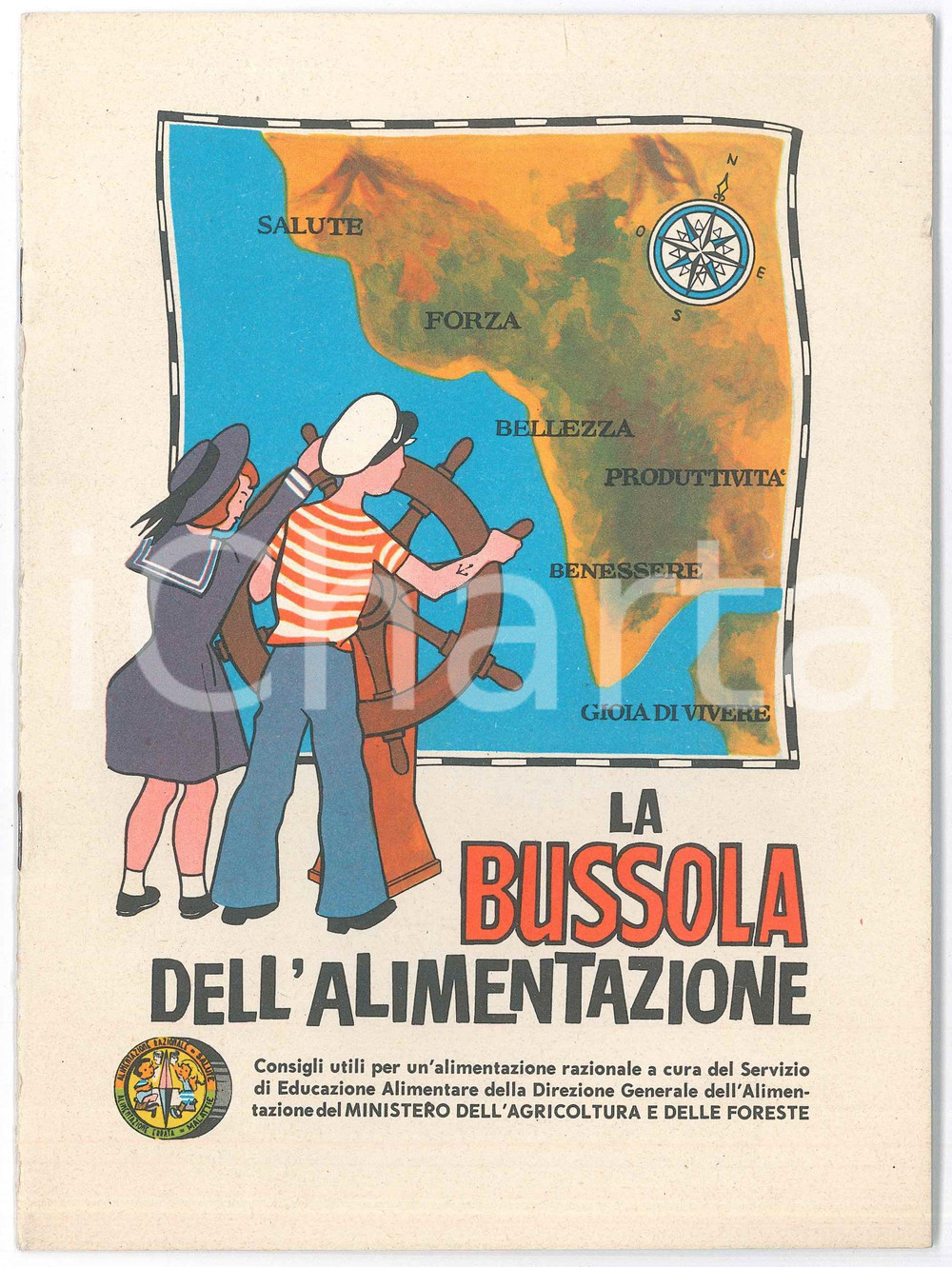 Libro, pubblicazione d epoca 1969 Ministero Agricoltura e Foreste  La bussola dell alimentazione 23 pp. 1