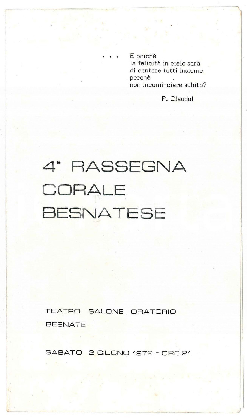 Materiale pubblicitario d’epoca 1979 BESNATE VA Teatro Salone Oratorio 4 Rassegna Corale Besnatese Programma 1