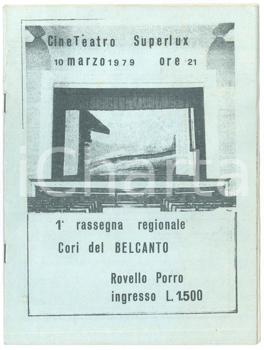 Materiale pubblicitario d’epoca 1979 ROVELLO PORRO CineTeatro SUPERLUX 1 Rassegna Cori del Belcanto  Programma 1