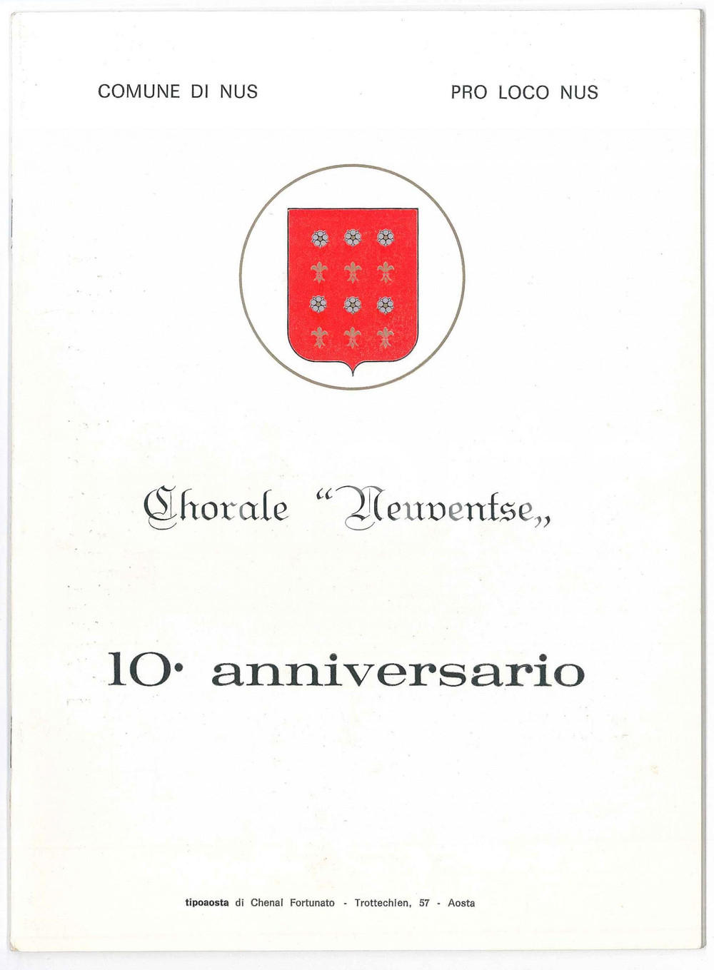 Materiale pubblicitario d’epoca 1987 NUS AO Corale NEUVENTSE  10Â° anniversario  Programma 20 pp. 1