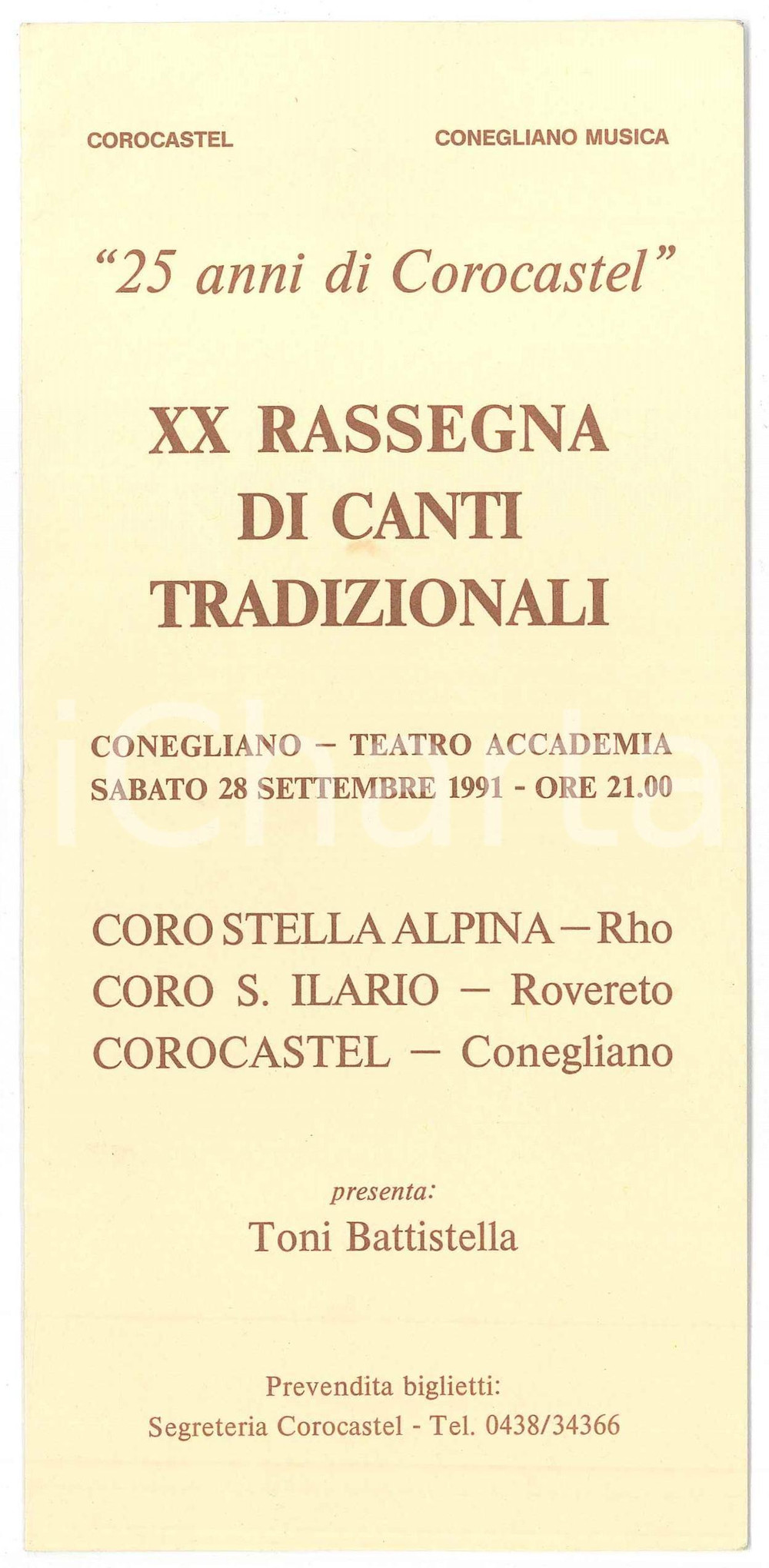 Materiale pubblicitario d’epoca 1991 CONEGLIANO TV XX Rassegna Canti Tradizionali COROCASTEL Programma 1