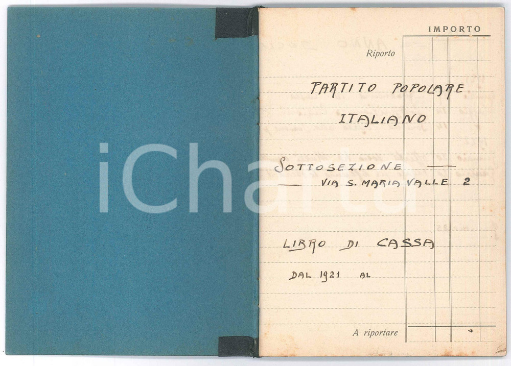 Documento originale, autentico 19211925 MILANO Partito Popolare  Sezione via Santa Maria Valle  Libro cassa 1