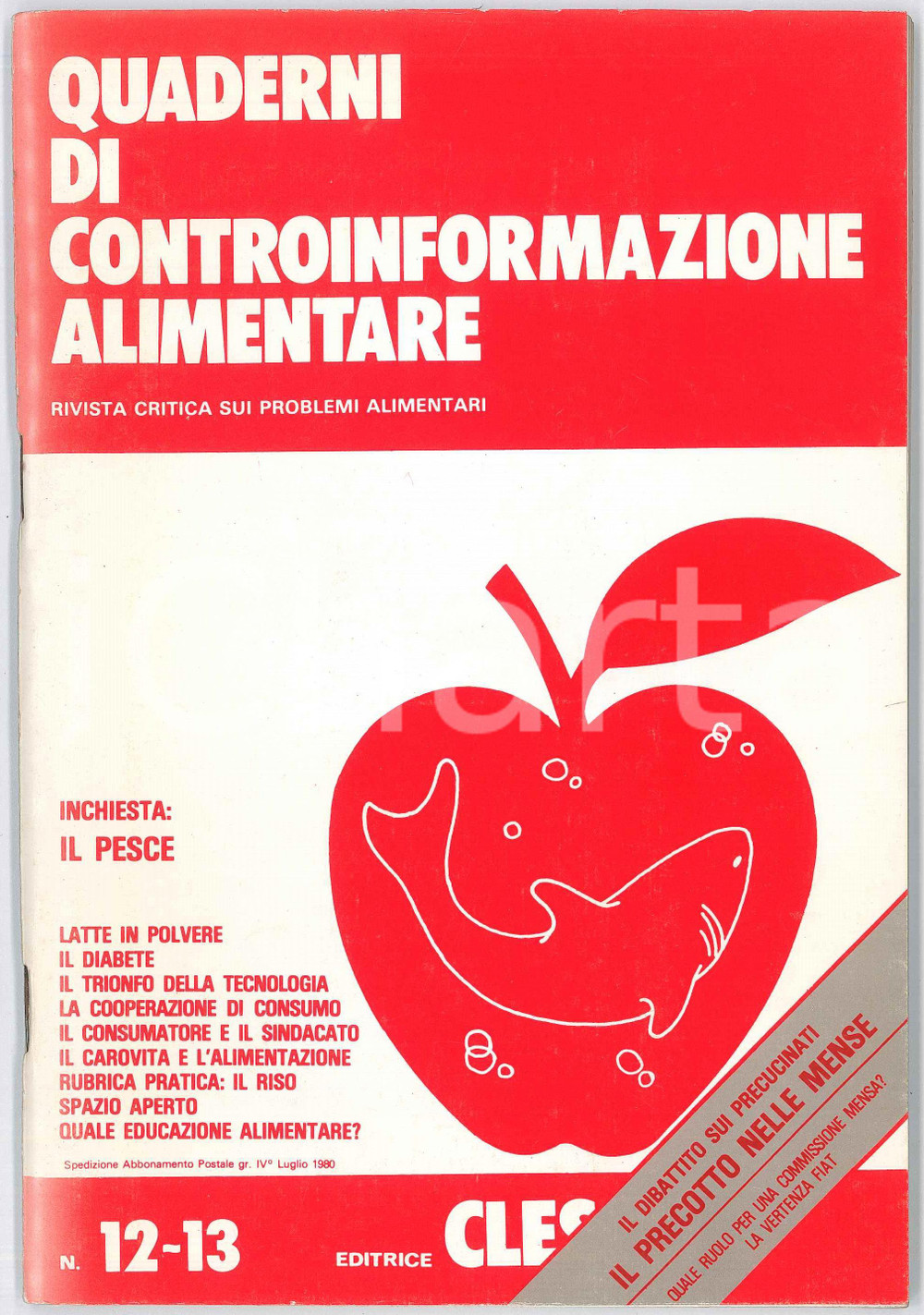 Giornale, rivista storica 1980 QUADERNI DI CONTROINFORMAZIONE ALIMENTARE Pesce  Latte in polvere 1