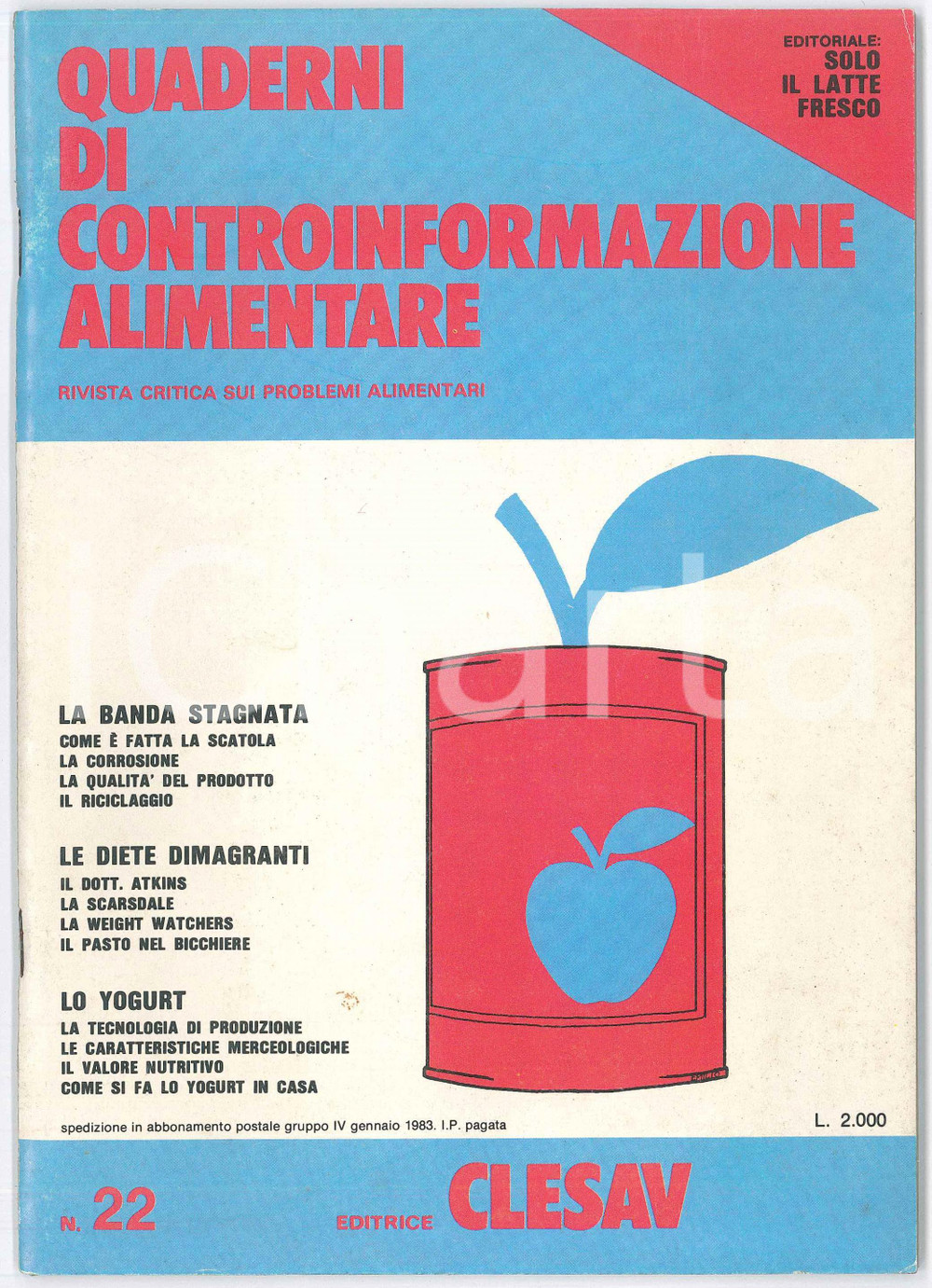 Giornale, rivista storica 1983 QUADERNI DI CONTROINFORMAZIONE ALIMENTARE Diete dimagranti  nÂ° 22 1
