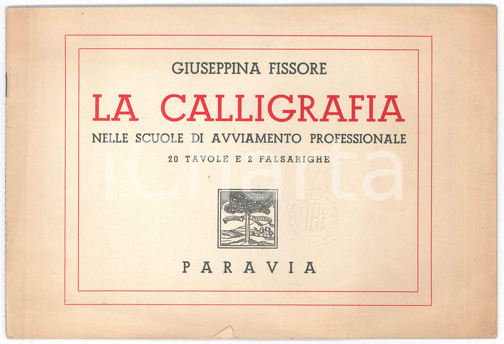 Libro, pubblicazione d epoca 1954 Giuseppina FISSORE La calligrafia nelle scuole di avviamento professionale 1