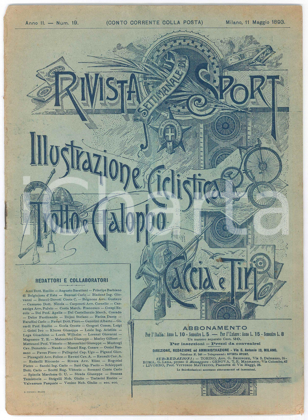 1893 RIVISTA SETTIMANALE DI SPORT Illustrazione ciclistica - Rivista anno II 19 Rivista d'epoca.PAGINE: 36 POOR/danneggiato tracce d'uso e smussature angolari; macchie di umiditÃ  all'interno Formato: 20x28 cm originale e autentica 1