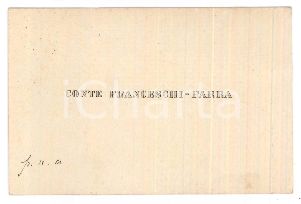 Oggetto da collezione cartaceo 1925 ca ITALIA Conte FRANCESCHI PARRA Biglietto da visita 10x7 cm 1