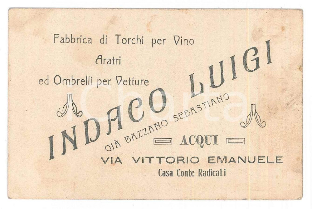 Oggetto da collezione cartaceo 1920 ca ACQUI TERME Fabbrica Luigi INDACO giÃ  Sebastiano Bazzano  Biglietto 1
