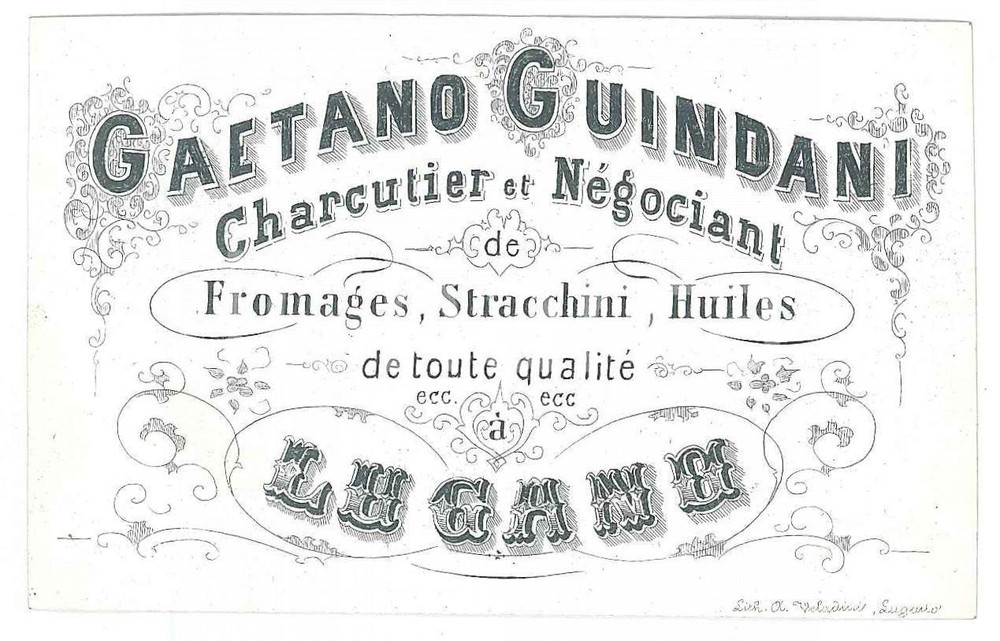 Oggetto da collezione cartaceo 1910 ca LUGANO Gaetano GUINDANI Charcutier et nÃ©gociant de fromages  Biglietto 1