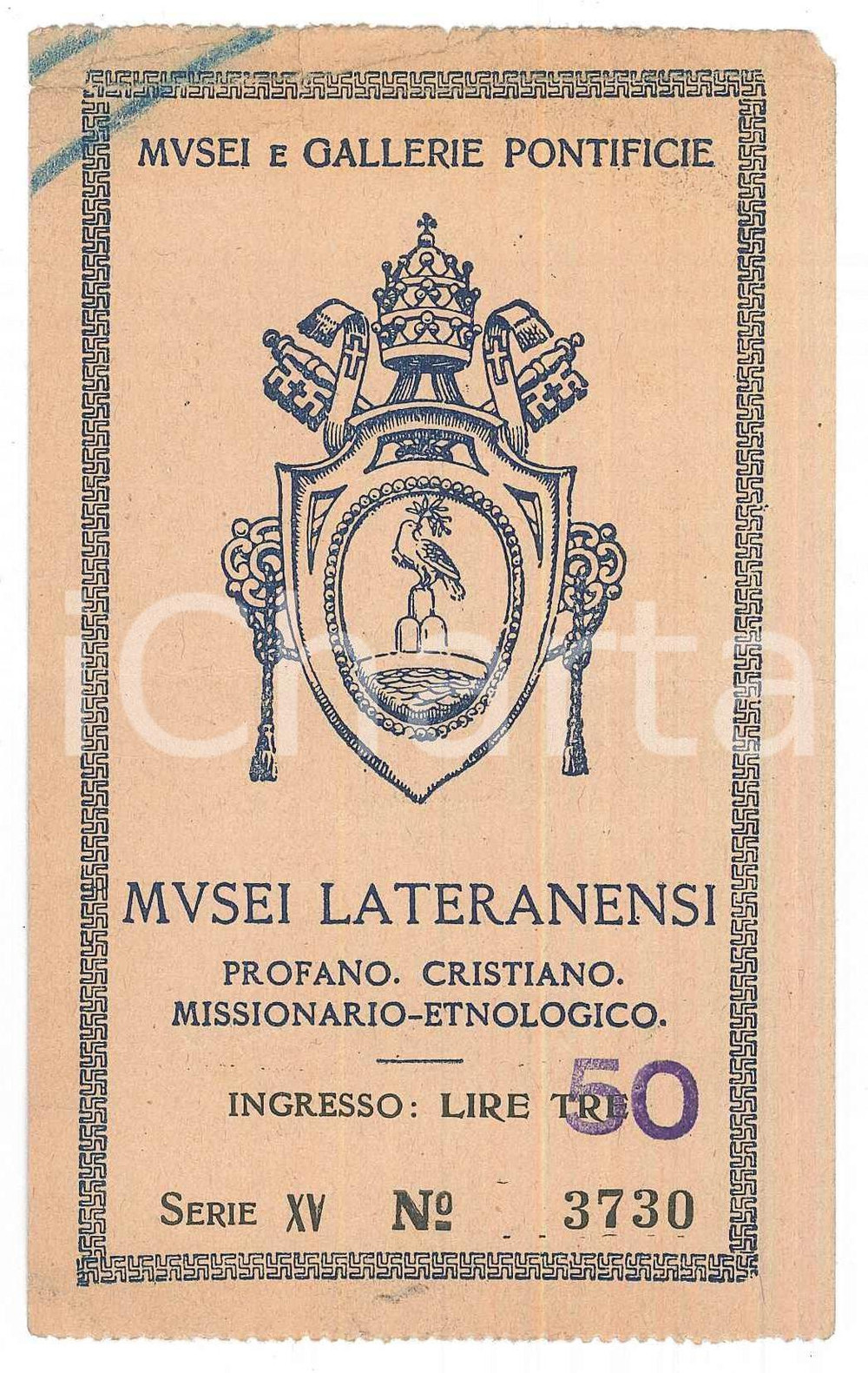Oggetto da collezione cartaceo 1920 ca VATICANO Musei e gallerie pontificie  Musei lateranensi  Biglietto 1