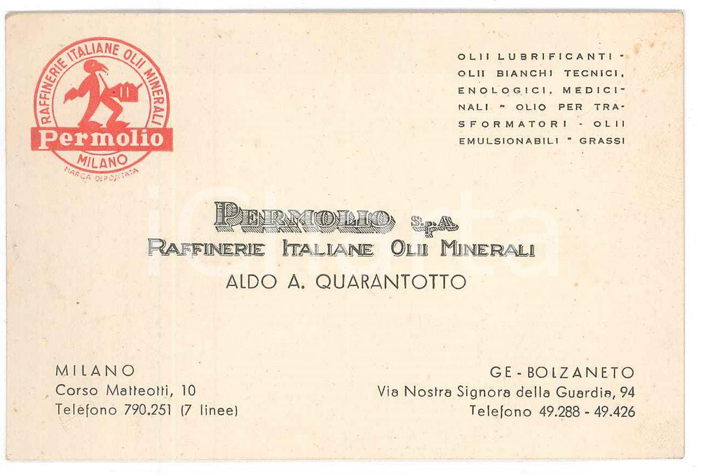 Oggetto da collezione cartaceo 1950 ca GENOVA  BOLZANETO Raffineria PERMOLIO Aldo A. QUARANTOTTO Biglietto 1