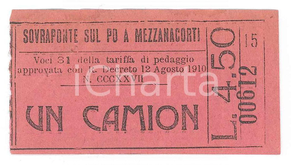 Oggetto da collezione cartaceo 1910 CAVA MANARA Fraz. MEZZANA CORTI Biglietto sovraponte sul Po per camion 1