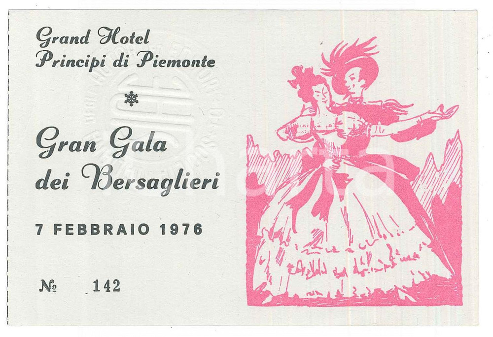 Oggetto da collezione cartaceo 1976 TORINO Grand Hotel Principi di Piemonte GRAN GALA DEI BERSAGLIERI Biglietto 1