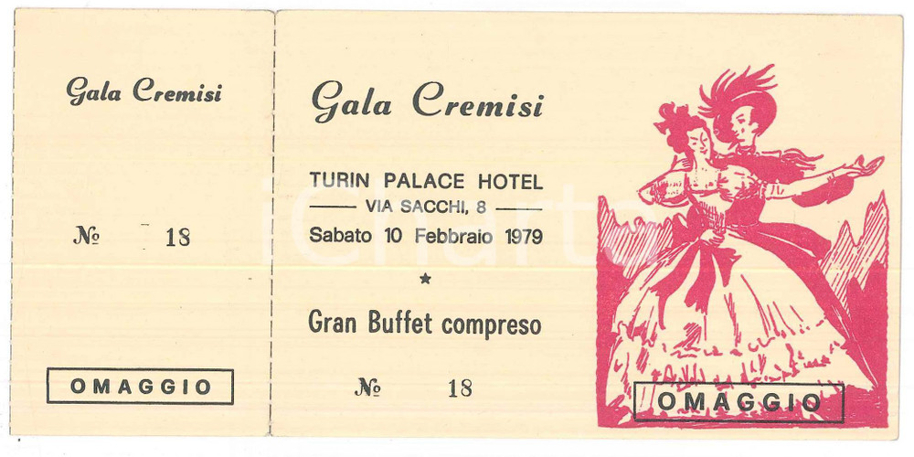 Oggetto da collezione cartaceo 1979 TORINO Turin Palace Hotel GALA CREMISI Biglietto OMAGGIO 17x8 cm 1