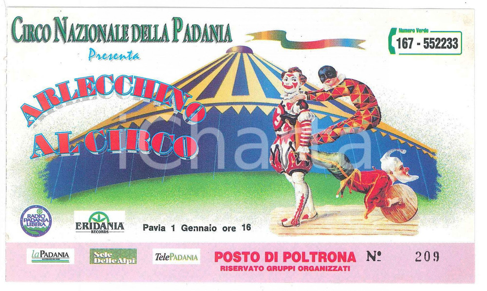 Oggetto da collezione cartaceo 1998 PAVIA Circo nazionale della PADANIA Arlecchino al circo  Biglietto 14x8 cm 1