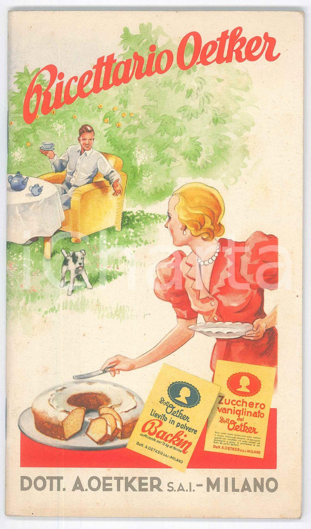Libro, pubblicazione d epoca 1940 ca MILANO Dott. A. OETKER Ricettario per dolci  Pubblicazione ILLUSTRATA 1