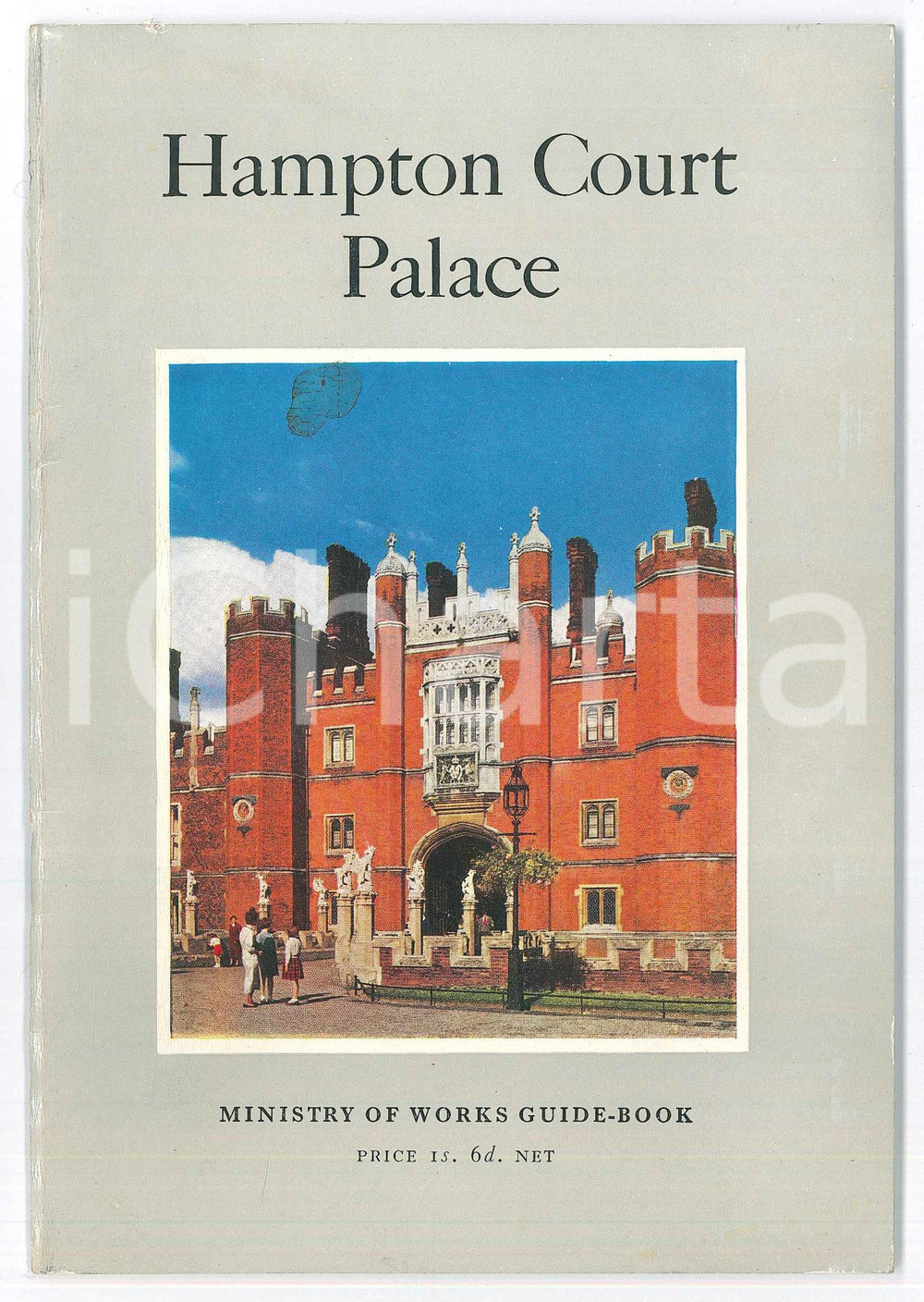 Materiale pubblicitario d’epoca 1955 LONDON  G. H. CHETTLE Hampton Court Palace  ILLUSTRATED guide 36 p. 1