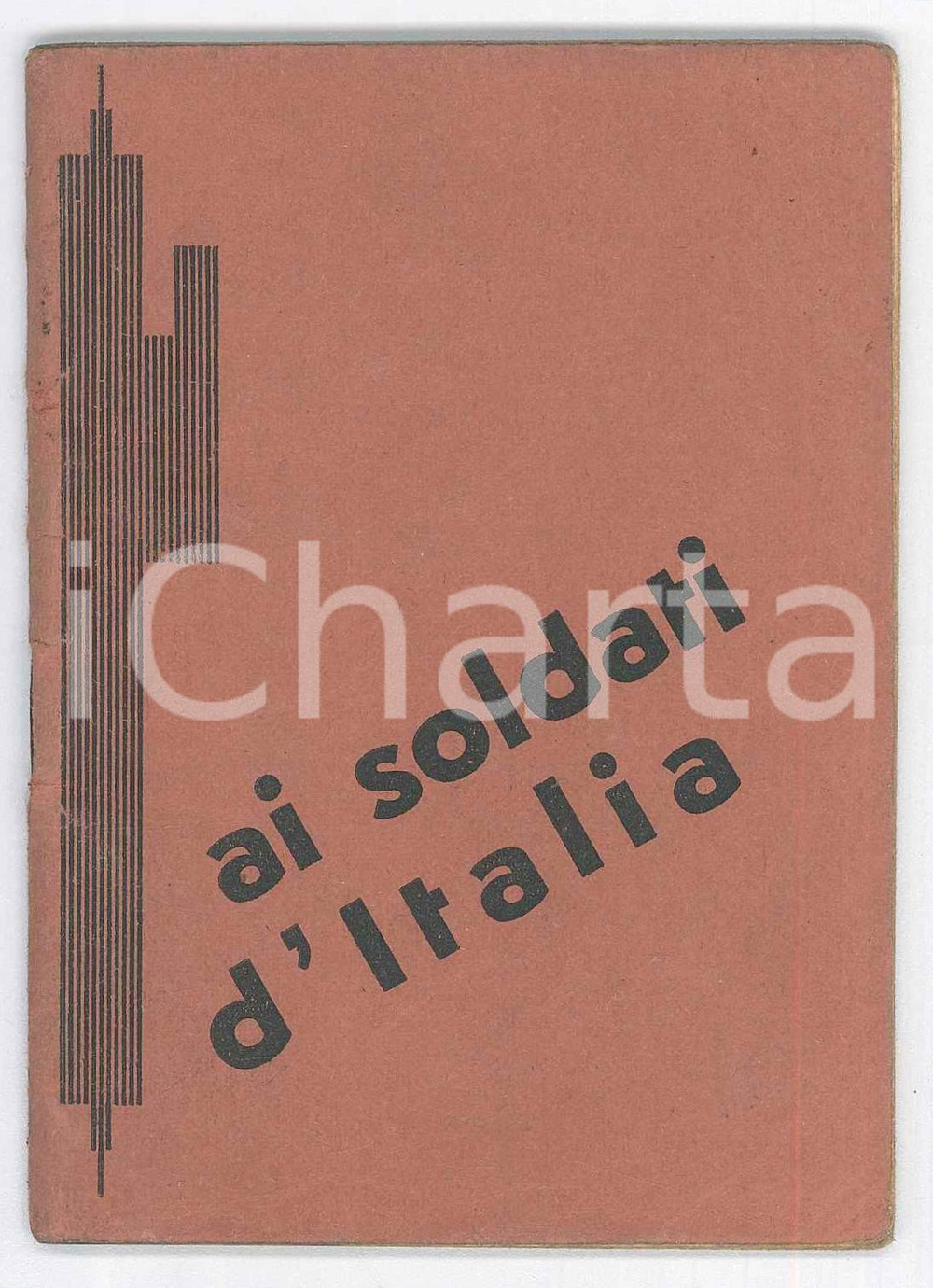Libro, pubblicazione d epoca 1940 ca WW2 Ai soldati d Italia  Contro la bestemmia Libretto 47 pp. 1