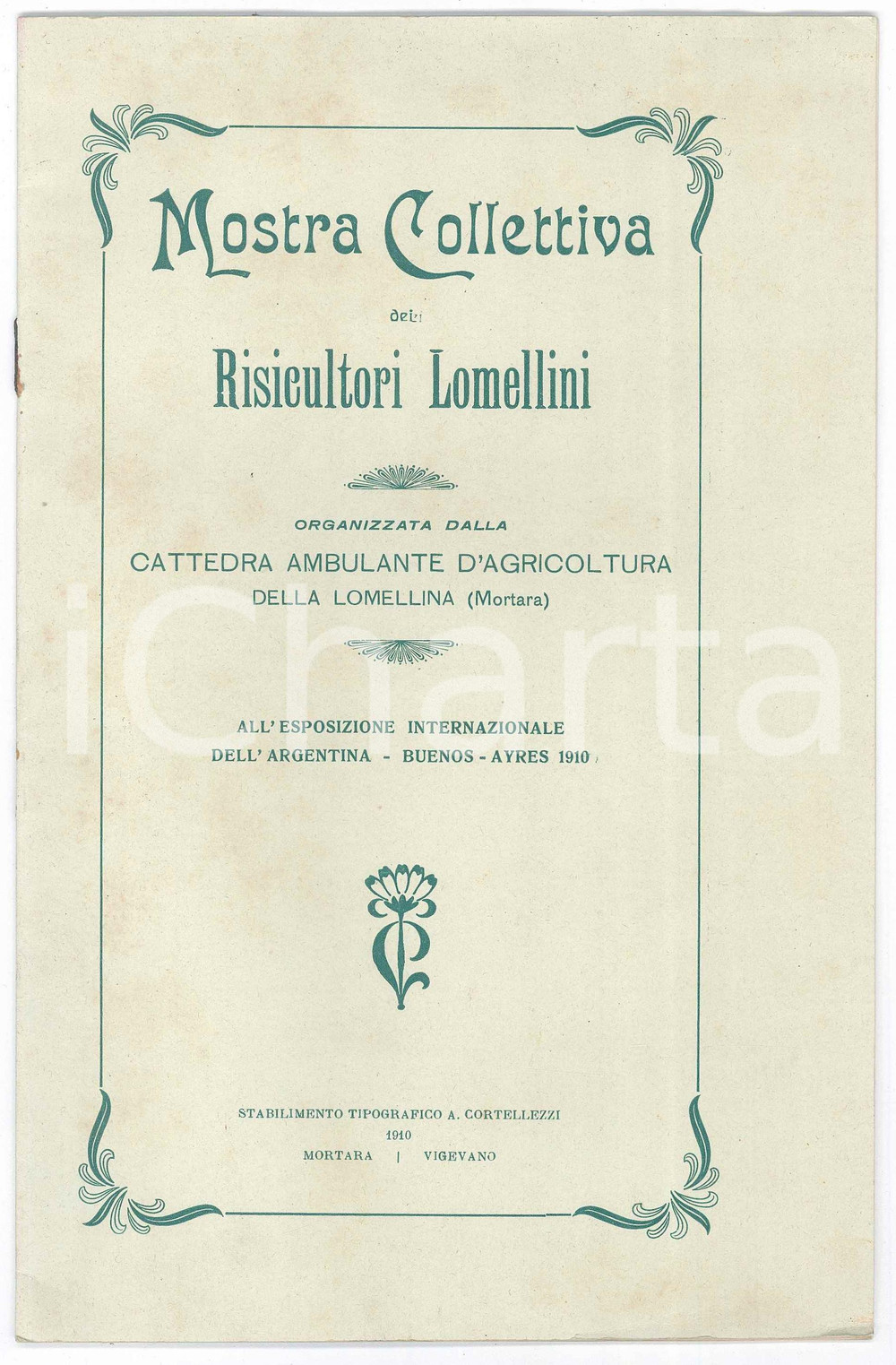 Libro, pubblicazione d epoca 1910 MORTARA Mostra collettiva risicultori lomellini  Expo Buenos Aires 1