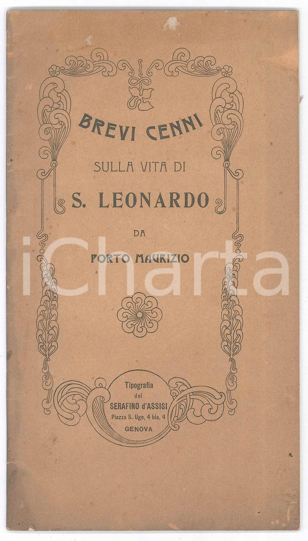 Libro, pubblicazione d epoca 1905  Giacomo THOMATIS Brevi cenni sulla vita di S. Leonardo da Porto Maurizio 1