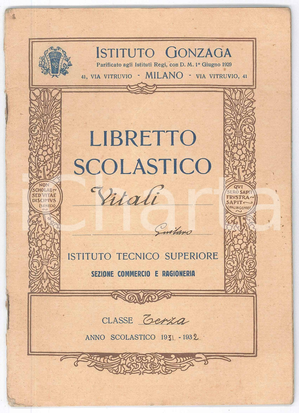 Oggetto da collezione cartaceo 1932 MILANO Istituto Gonzaga  Libretto scolastico alunno Gustavo VITALI 1