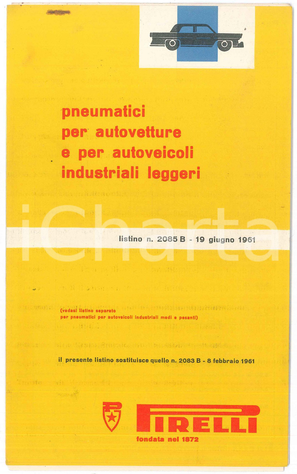 Materiale pubblicitario d’epoca 1961 MILANO  PIRELLI  Pneumatici per autoveicoli leggeri  Listino 1
