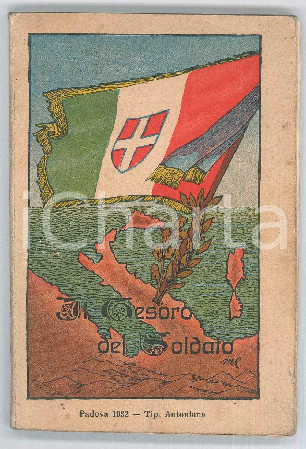Libro, pubblicazione d epoca 1932 Il tesoro del soldato  156 pp. Tip. Antoniana PADOVA 1