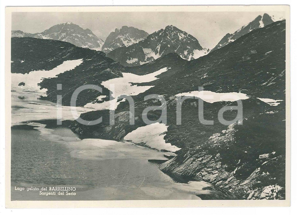 Cartolina originale da collezione 1960 ca LAGHI ALPINI Lago gelato del BARBELLINO  Sorgenti del Serio  Cartolina 1