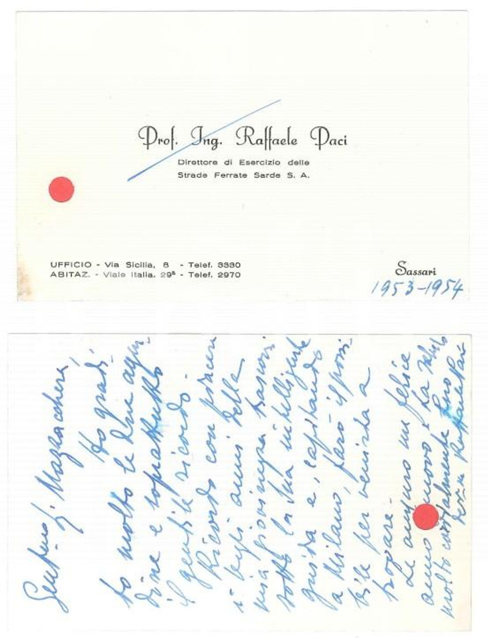 Autografo originale 1954 SASSARI Raffaele PACI Direttore Strade Ferrate Sarde  Biglietto AUTOGRAFO 1