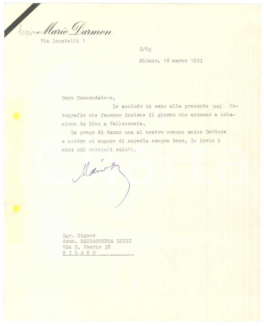 Autografo originale 1953 MILANO Lettera dott. Mario DARMON a un amico  Autografo 1