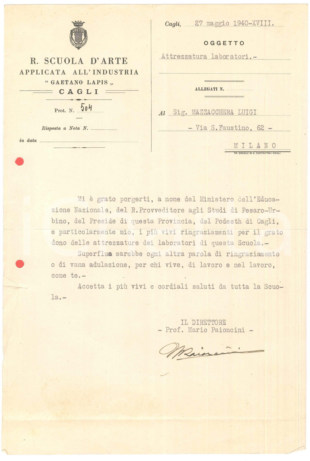Documento originale, autentico 1940 CAGLI R. Scuola Arte Applicata Lettera direttore Mario PAIONCINI Autografo 1